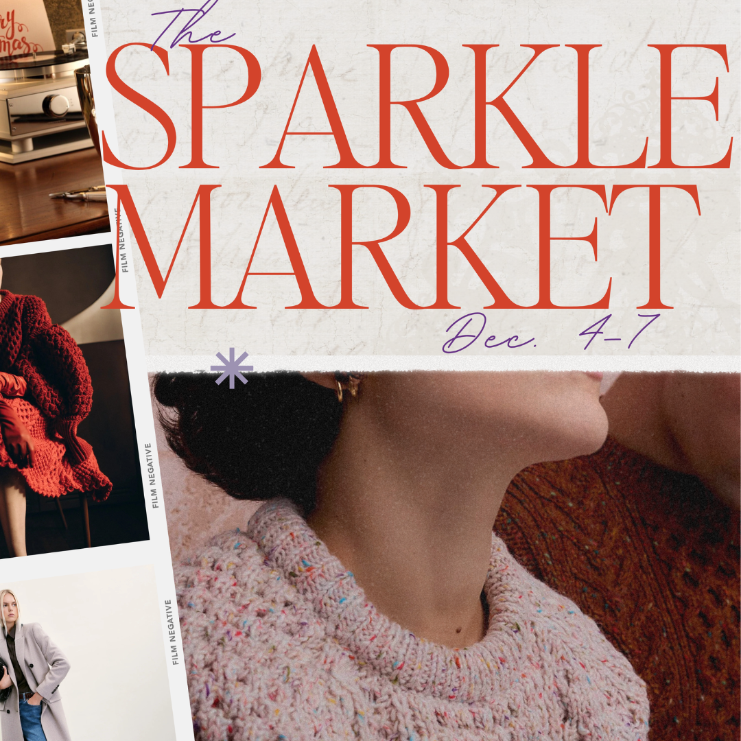 The Sparkle Market | Dec 4 - 7th 